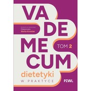 Vademecum dietetyki w praktyce tom 2