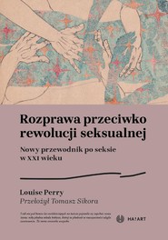 Rozprawa przeciwko rewolucji seksualnej