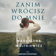 Zanim wrócisz do mnie