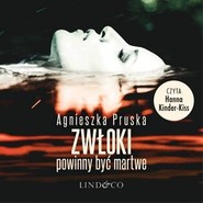 Zwłoki powinny być martwe. Alicja i Julia. T1
