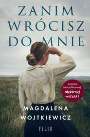 Zanim wrócisz do mnie