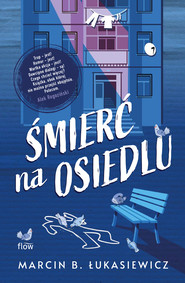 Śmierć na osiedlu