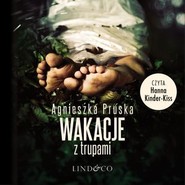 Wakacje z trupami. Alicja i Julia (2)