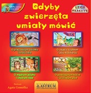 Gdyby zwierzęta umiały mówić