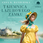 Nad Sekwaną. Tom 2. Tajemnica lazurowego zamku