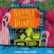 Sekret upiornego domu