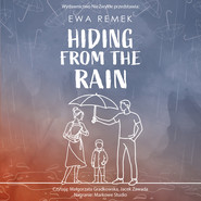 Hiding from the Rain