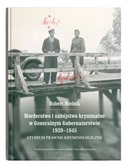 Morderstwo i zabójstwo kryminalne w Generalnym..