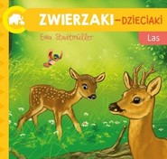 Zwierzaki Dzieciaki  Las