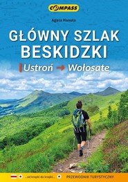 Główny Szlak Beskidzki - Ustroń-Wołosate