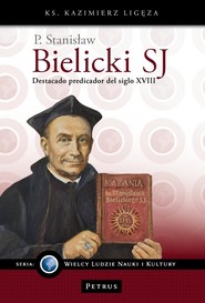 P. Stanisław Bielicki SJ - destacado predicador...