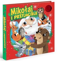 Mikołaj i przyjaciele