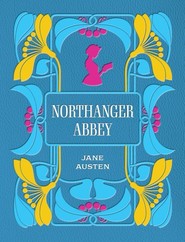 Northanger Abbey