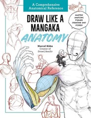 Draw Like a Mangaka: Anatomy