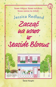 Zacząć na nowo w Seaside Blooms