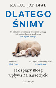 Dlatego śnimy