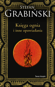 Księga ognia i inne opowiadania (edycja kolekcjonerska)