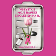 Wszystkie moje randki z kolesiem na R.
