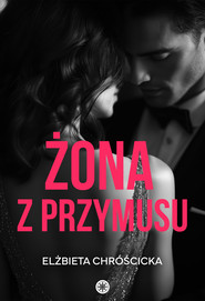 Żona z przymusu