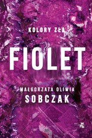 Kolory zła. Fiolet. Tom 7