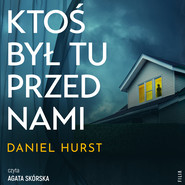Ktoś był tu przed nami