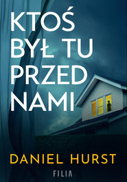 Ktoś był tu przed nami