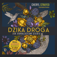 Dzika droga. Jak odnalazłam siebie [2026]