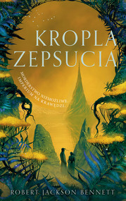 Kropla zepsucia. Cień Lewiatana. Tom 2