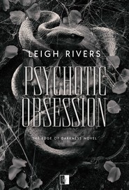 Psychotic Obsession