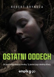 Ostatni oddech. Tom 4
