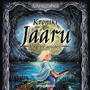 Kroniki Jaaru. Czarny amulet