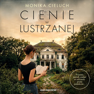 Cienie w Lustrzanej