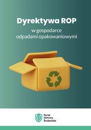 Dyrektywa ROP w gospodarce odpadami opakowaniowymi
