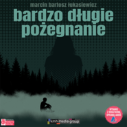Bardzo długie pożegnanie
