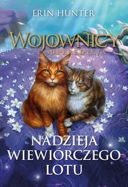 Nadzieja Wiewiórczego Lotu