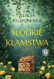 Słodkie kłamstwa