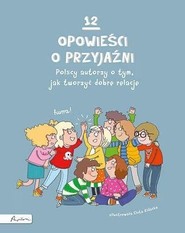 12 opowieści o przyjaźni
