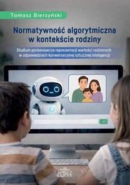 Normatywność algorytmiczna w kontekście rodziny