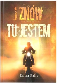 I znów tu jestem