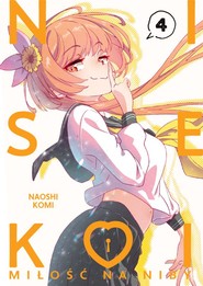 NISEKOI: Miłość na niby. Tom 4