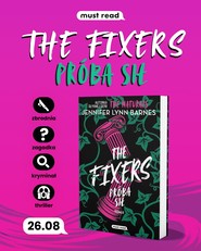 The Fixers. Próba sił. Tom 2