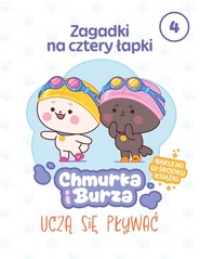 Zagadki na cztery łapki. Tom 4. Chmurka i Burza uczą się pływać