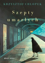 Szepty umarłych