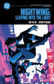 Nightwing. Leaping into the Light