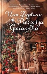 Nim zapłonie pierwsza gwiazdka