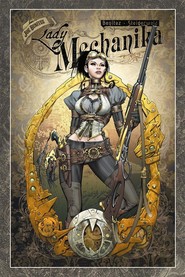 Lady Mechanika T.1