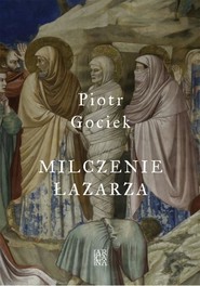 Milczenie Łazarza