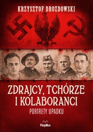 Zdrajcy, tchórze i kolaboranci