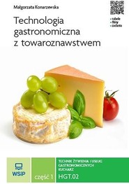 Technologia gastronomiczna z towaroznawstwem