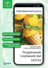 Przygotowanie i wydawanie dań. Kwalifikacja HGT.02
